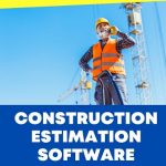 Construction Estimation softwares