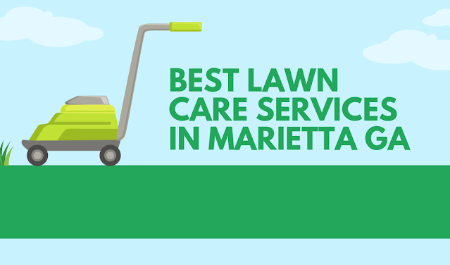 best lawn care services in marietta